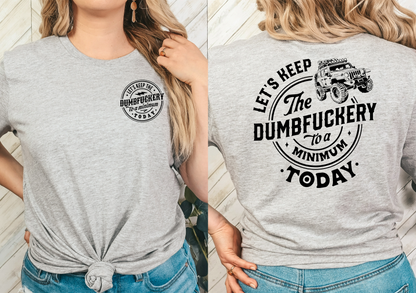 Dumbfuckery Jeep T-Shirt