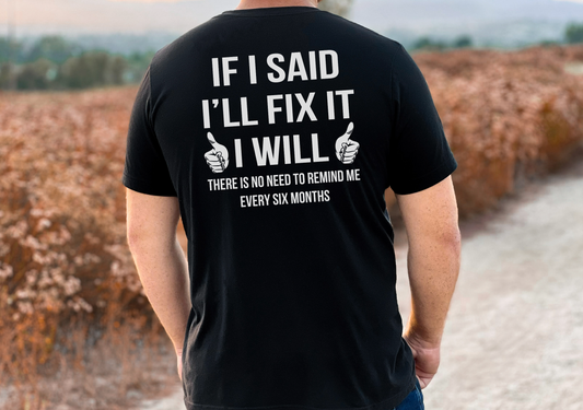 I'll Fix It T-Shirt